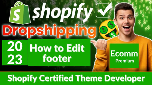 How to Edit Footer In Shopify dropshipping tutorial